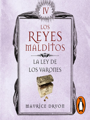 cover image of La ley de los varones (Los Reyes Malditos 4)